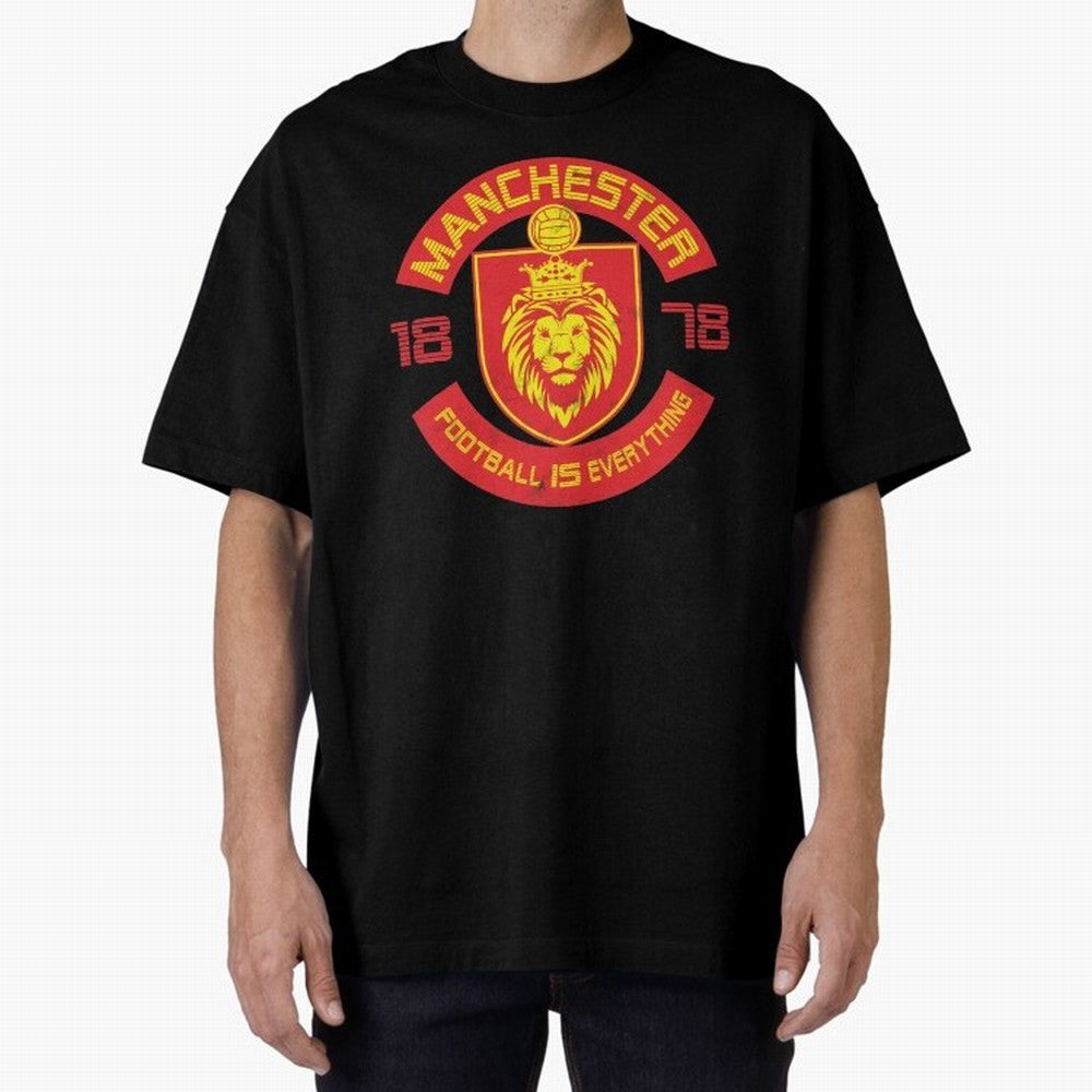 Football Is Everything - Manchester Squad Retro Oversized T-Shirt Bring Global Tournament Vibes to FIFA World Cup 2026 Group Stage for Fans of Haaland and Spain, Bringing Classic Soccer Heritage, Championship Pressure, Fan Loyalty and International