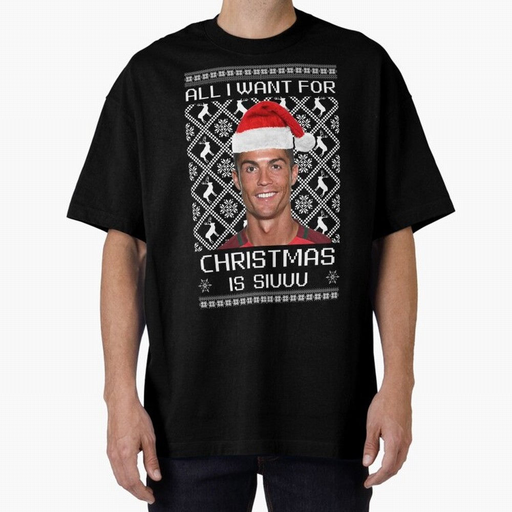 cristiano ronaldo siuuu christmas sweater Oversized T-Shirt Carry Global Football Passion for FIFA World Cup 2026, Built around CR7, Spain and Netherlands, Worldwide Fan Energy, Dramatic Goals, Stadium Lights and Championship Celebrations; Perfect
