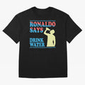 Drink Water Ronaldo Oversized T-Shirt Join the Global Buzz around FIFA World Cup 2026 Group Stage for Fans of Mbappe and Neymar and France, Bringing Classic Soccer Heritage, Championship Pressure, Fan Loyalty and International Pride; Great for