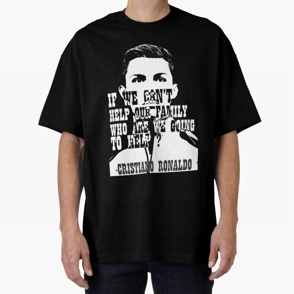 Cristiano Ronaldo cristiano ronaldo quotes Oversized T-Shirt Fuel the FIFA World Cup 2026 Journey through Neymar Highlights, Brazil, Portugal and Argentina Pride, Sports Nostalgia, International Competition, Famous Players and Unforgettable