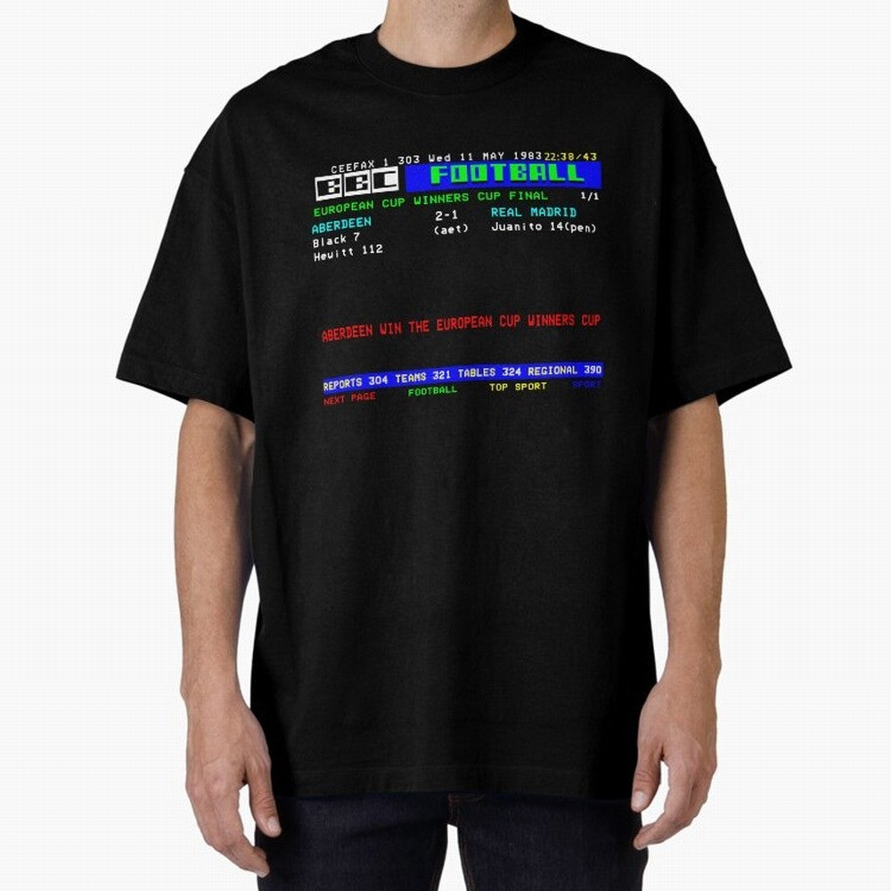 Aberdeen Cup Winners Cup Final 1983 CEEFAX Oversized T-Shirt Keep Football History Alive during the FIFA World Cup 2026 Group Stage Journey through Neymar Highlights, England Pride, Match Day Excitement, Supporter Culture, Golden Goals and Global