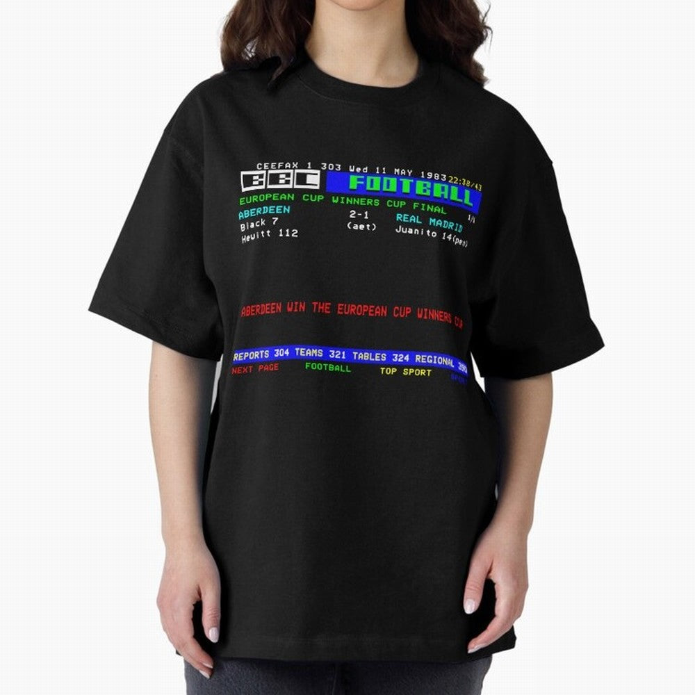 Aberdeen Cup Winners Cup Final 1983 CEEFAX Oversized T-Shirt Keep Football History Alive during the FIFA World Cup 2026 Group Stage Journey through Neymar Highlights, England Pride, Match Day Excitement, Supporter Culture, Golden Goals and Global