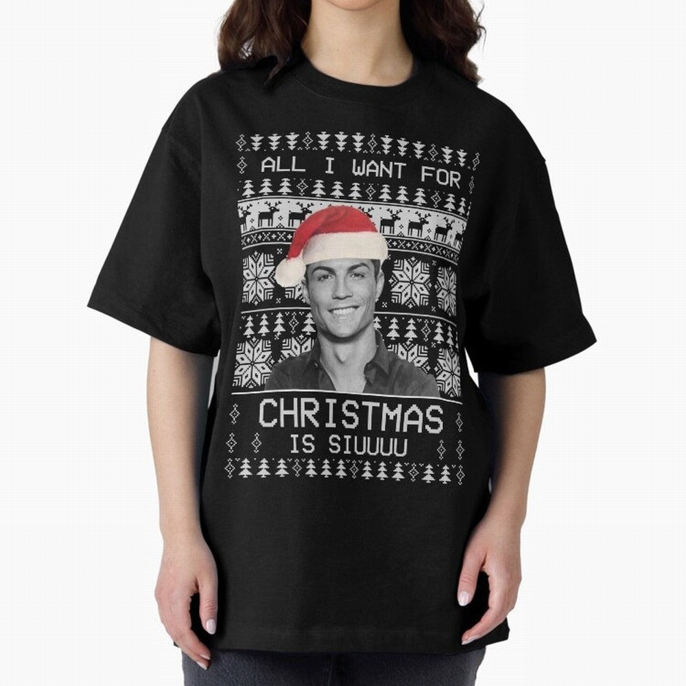 cristiano ronaldo siuuu funny christmas sweater Oversized T-Shirt Celebrate Supporters United by Global Football Passion for FIFA World Cup 2026 Group Stage, Celebrating Messi, Argentina, Fan Favorite Moments, National Team Passion, Big Match Drama