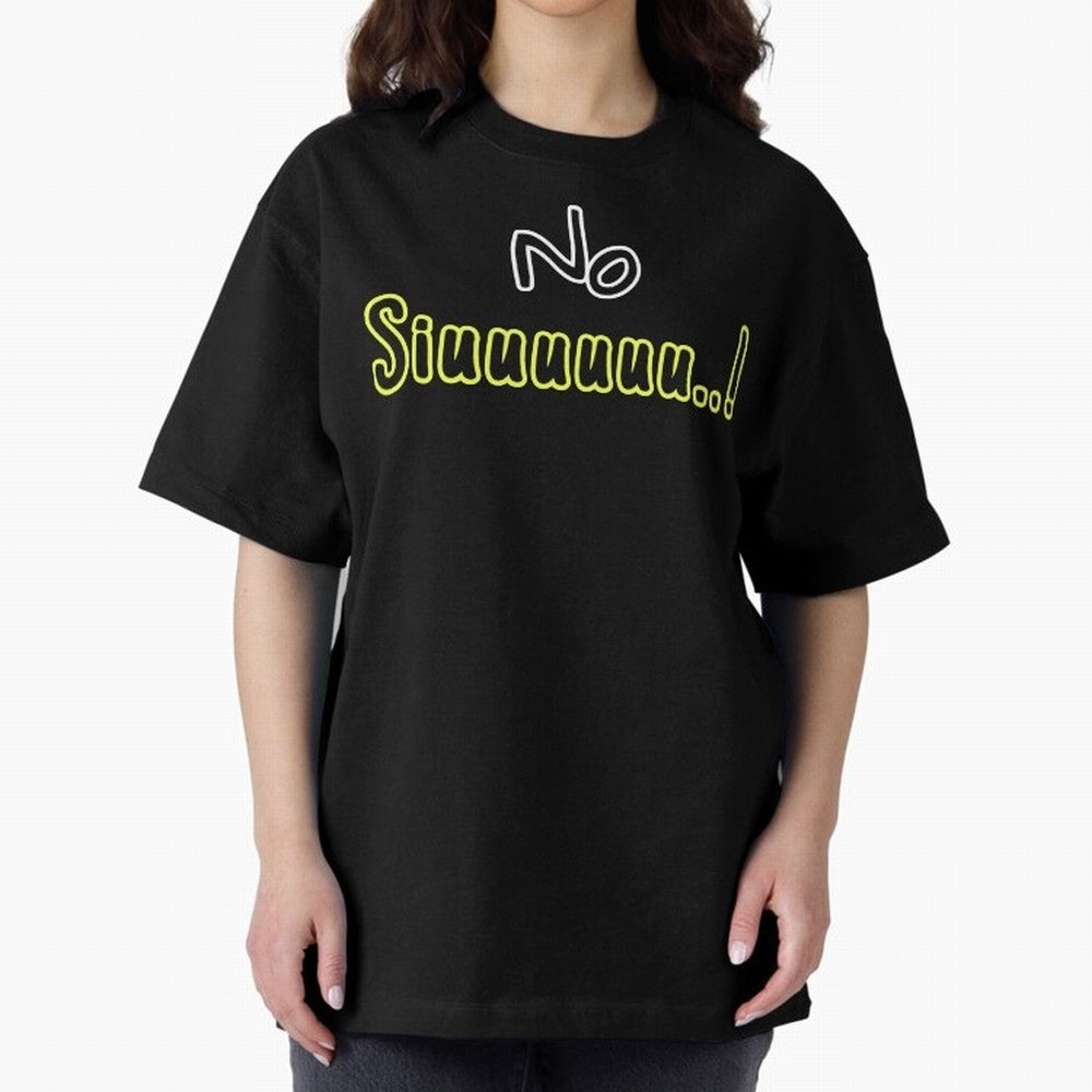 No siuuu Cristiano ronaldo funny Oversized T-Shirt Relive the Noise and Pride of Global Football Passion for FIFA World Cup 2026, Filled with Neymar, Haaland and Cristiano Ronaldo, Brazil, Portugal and Argentina, Goal Celebration Energy, Supporter