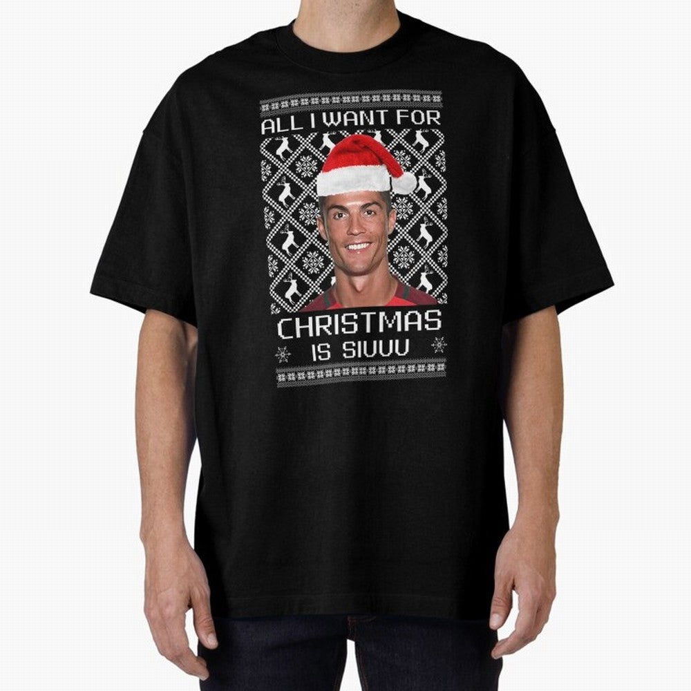 Cristiano Ronaldo Siuuu Christmas Oversized T-Shirt Experience FIFA World Cup 2026 USA Canada Mexico with Cristiano Ronaldo, France and Portugal Energy, Sports Nostalgia, International Competition, Famous Players and Unforgettable Victories; Ideal