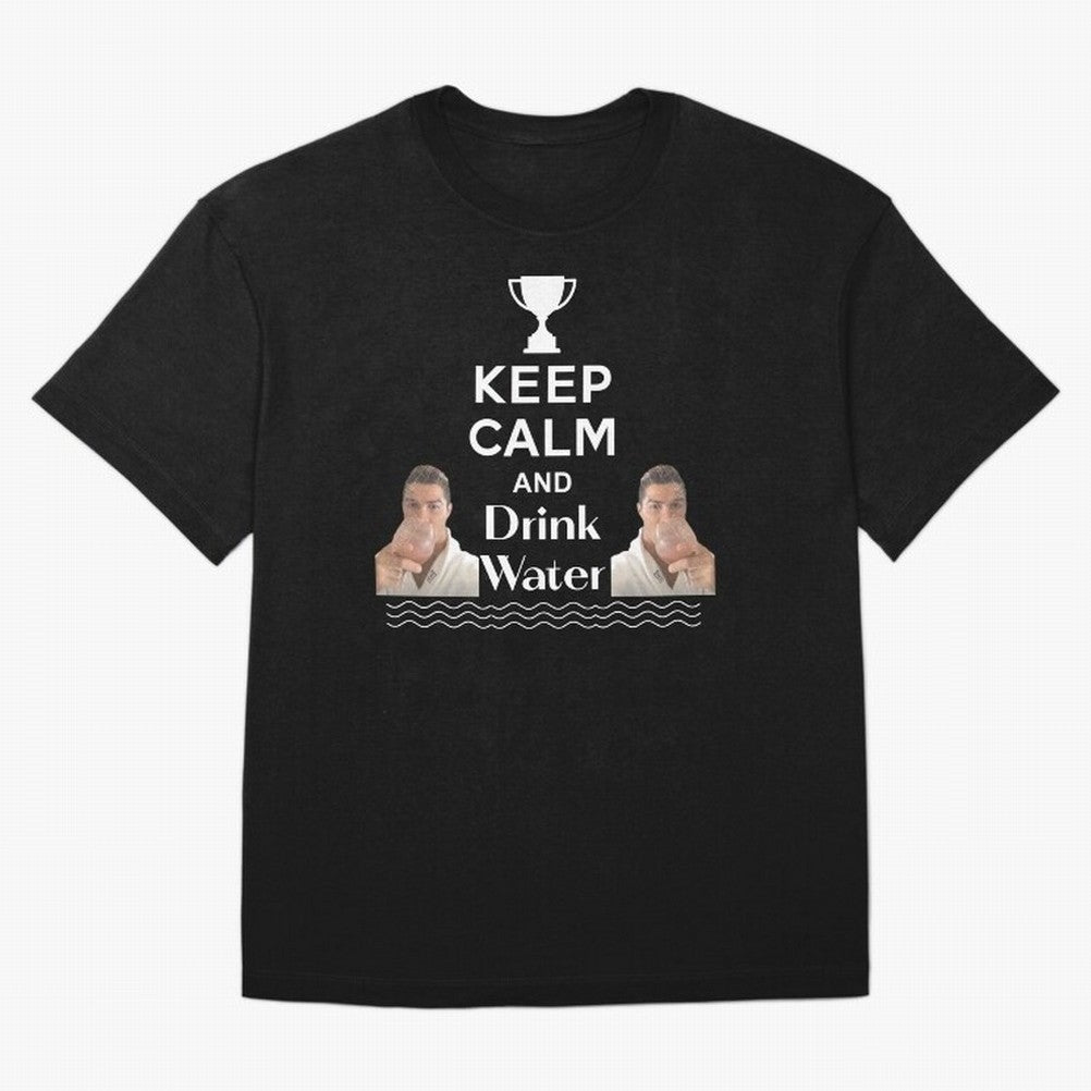 Keep Calm and Drink Water - Cristiano Ronaldo Oversized T-Shirt Feel the Roar of FIFA World Cup 2026 Group Stage for Fans of Neymar, Haaland and Cristiano Ronaldo and Brazil, Portugal and Argentina, Bringing Football Festival Excitement, Trophy