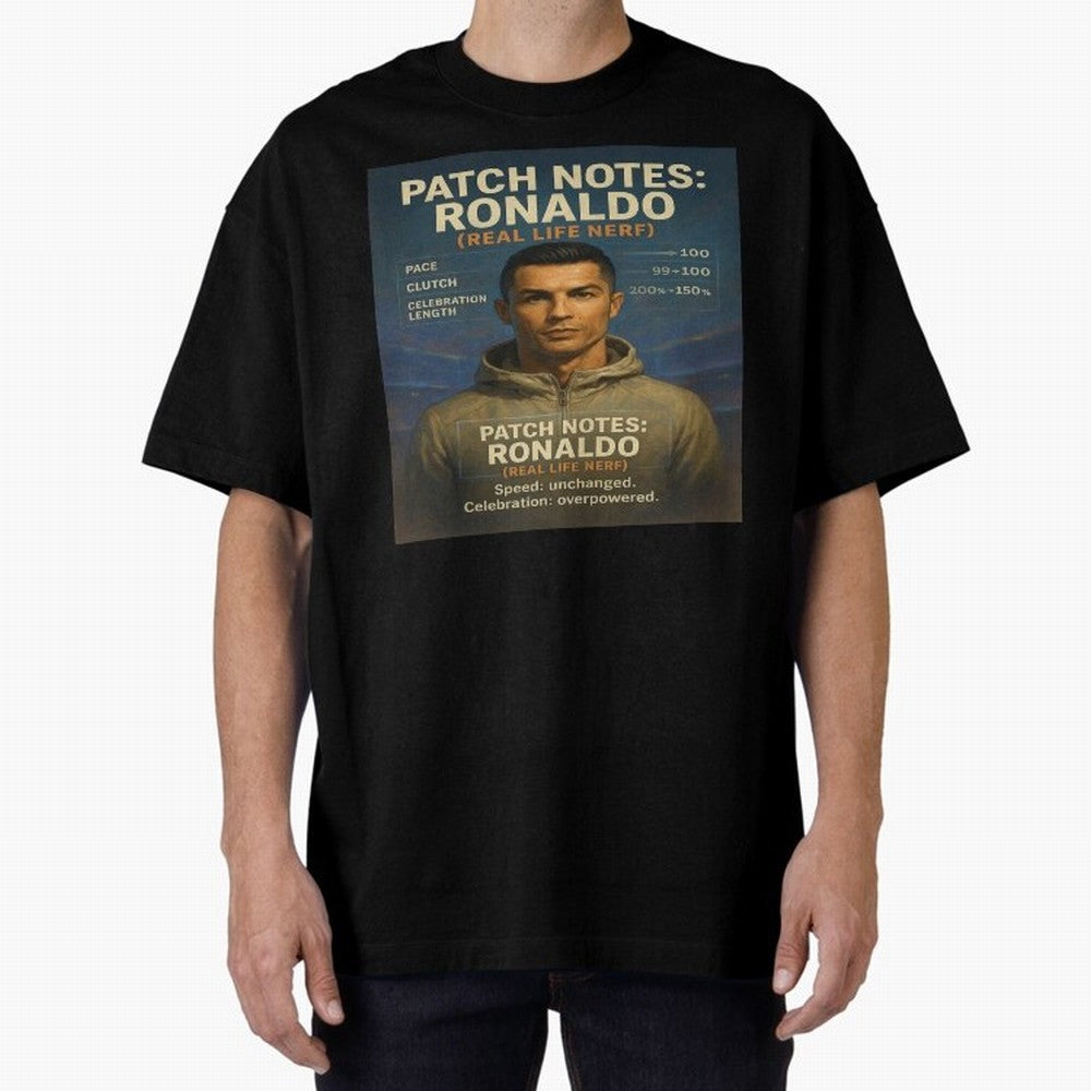 Patch Notes Cristiano Ronaldo ¡ª Real Life Nerf Football Gamer Oversized T-Shirt Capture FIFA World Cup 2026 Spirit, Filled with Germany, Haaland and Mbappe, Supporter Pride, Iconic Celebrations, Legendary Names and Global Match Day Energy; Great