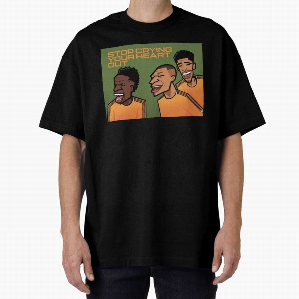 stop crying your heart out Oversized T-Shirt Show Love for Legendary Goals in FIFA World Cup 2026 Group Stage Spirit, Highlighting Argentina and Brazil, Neymar, Classic Soccer Heritage, Championship Pressure, Fan Loyalty and International Pride;