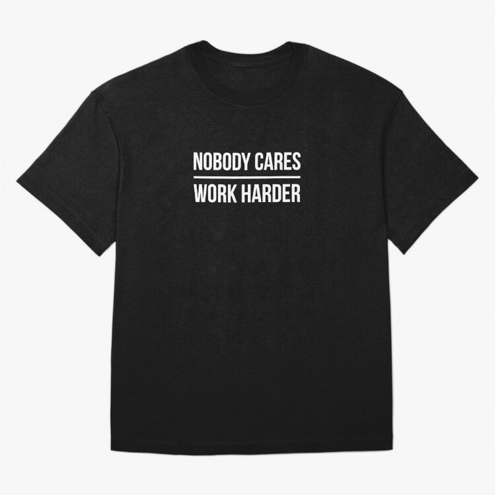 Nobody Cares Work Harder (Black Design) Oversized T-Shirt Bring Home the FIFA World Cup 2026 Journey through Haaland Highlights, France and Portugal Pride, Global Supporter Spirit, Legendary Goals, National Colors and Tournament Celebration; Great