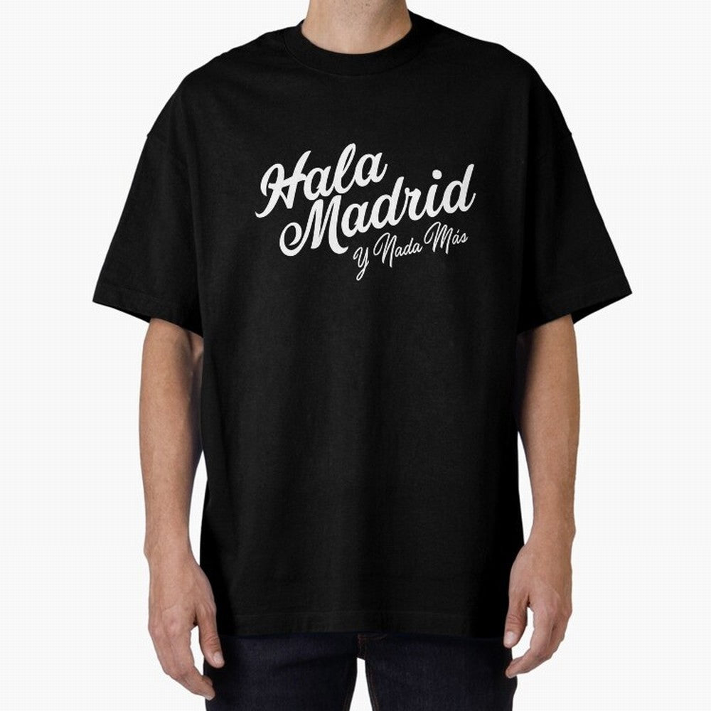 HALA MADRID Oversized T-Shirt Bring a Champion Mindset to FIFA World Cup 2026 Built around Haaland, Germany Energy, Championship Spirit, Famous Goals, Roaring Crowds and International Football Unity; Created for Match Day Parties, Soccer Gifts, Fan