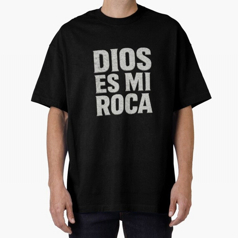DIOS ES MI ROCA - White Stone Typography - Christian Oversized T-Shirt Feel International Energy from Match Day Hype around FIFA World Cup 2026, CR7, Argentina and Brazil, Supporter Pride, Iconic Celebrations, Legendary Names and Global Match Day