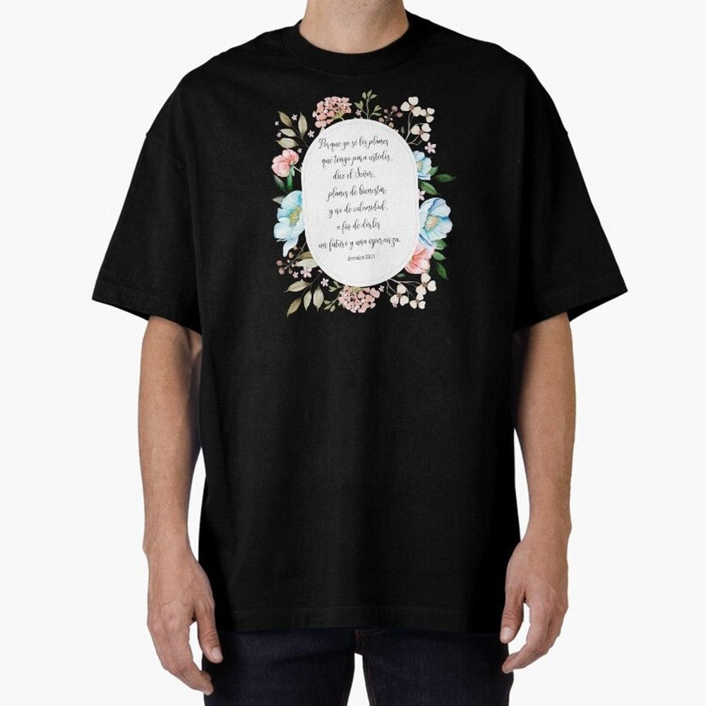 Jerem¨ªas 29:11 ¨C Planes de esperanza | Vers¨ªculo cristiano inspirador en espa?ol Oversized T-Shirt Relive FIFA World Cup 2026 Spirit, Capturing England and Germany, Mbappe and Neymar, Global Supporter Spirit, Legendary Goals, National Colors and
