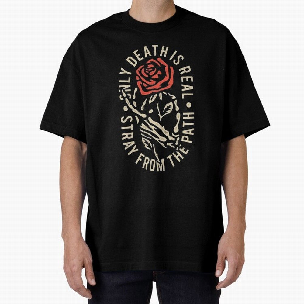 Stray from the path /only ddeath is real Oversized T-Shirt Show Support during FIFA World Cup 2026 Group Stage for Fans of Mbappe and Neymar and Spain, Bringing Football Festival Excitement, Trophy Ambitions, Country Rivalries and Star Player Buzz;