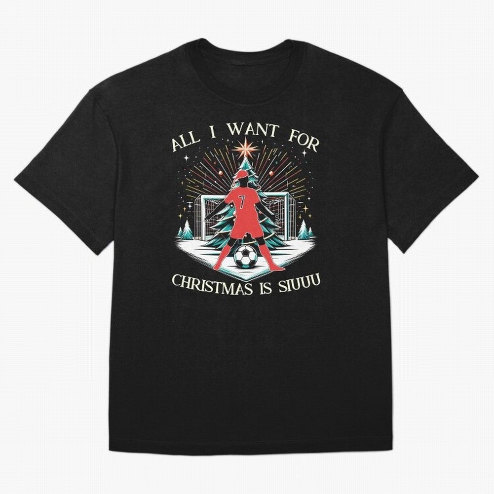All I Want For Christmas Is Siuuu CR7 fans Christian Ronaldo Xmas Oversized T-Shirt Feel the Trophy Chase of the FIFA World Cup 2026 USA Canada Mexico Journey through CR7 Highlights, Germany Pride, Game Day Rituals, Football Legends, Country Pride