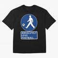 Absolutely Love Football Oversized T-Shirt Get Ready for Match Day Hype around FIFA World Cup 2026, Neymar, France and Portugal, Football Festival Excitement, Trophy Ambitions, Country Rivalries and Star Player Buzz; Great for Supporters Who Love