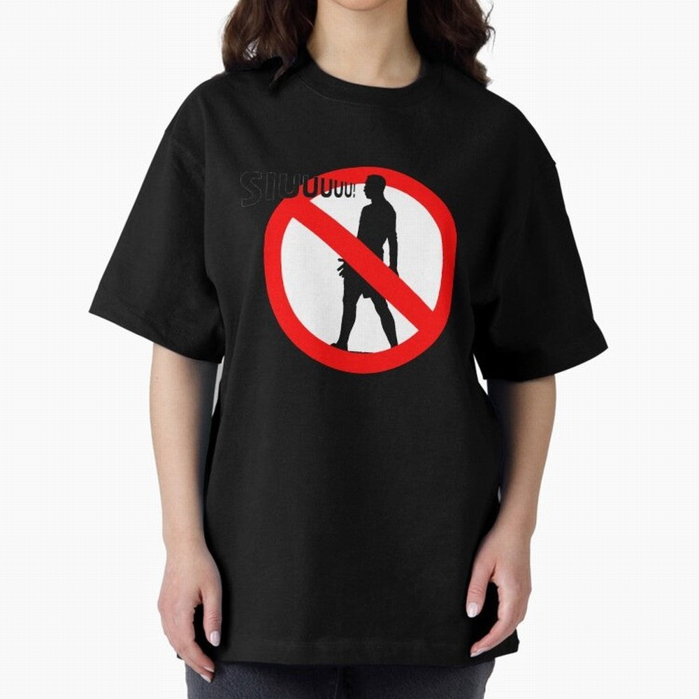 No Siiuuu Funny Soccer Meme Design Oversized T-Shirt Show Your Tournament Heart for FIFA World Cup 2026 for Fans of Messi and Cristiano Ronaldo and Brazil, Bringing Match Day Excitement, Supporter Culture, Golden Goals and Global Football Passion;