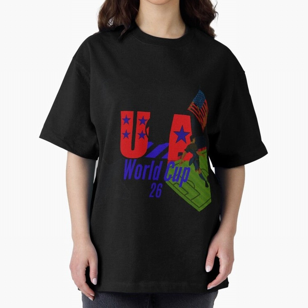 usa world cup 26 Oversized T-Shirt Honor Champions and Dreams in FIFA World Cup 2026 USA Canada Mexico Spirit, Filled with England and Germany, Haaland and Mbappe, Soccer Culture, Superstar Moments, National Team Dreams and Competitive Fire; Ideal