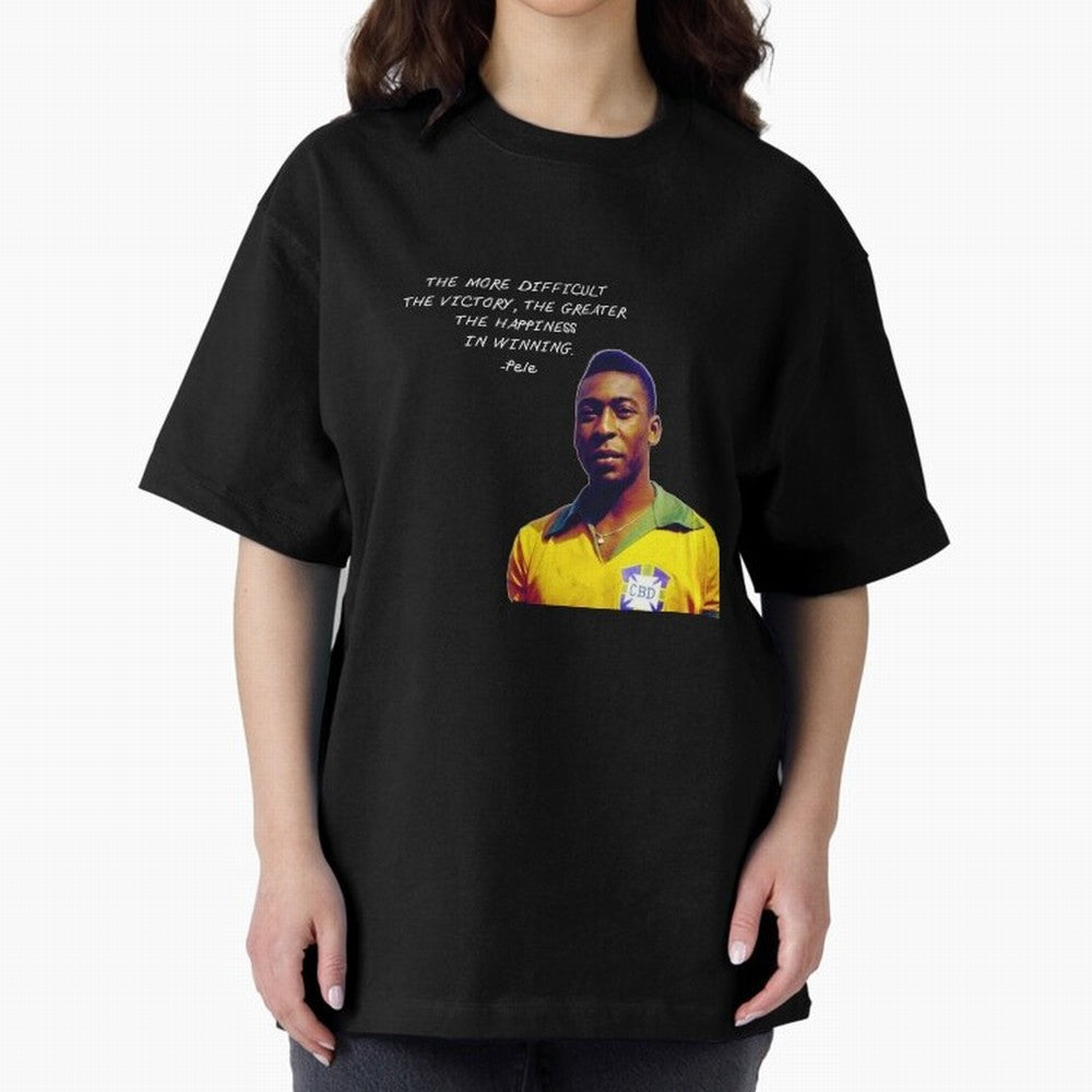 Pele Quote Oversized T-Shirt Stand with FIFA World Cup 2026 Group Stage for Fans of Mbappe and Neymar and Netherlands, Bringing Tournament Hype, Historic Matchups, Family Viewing Parties and Global Sports Pride; Ideal for Football Dads, Football