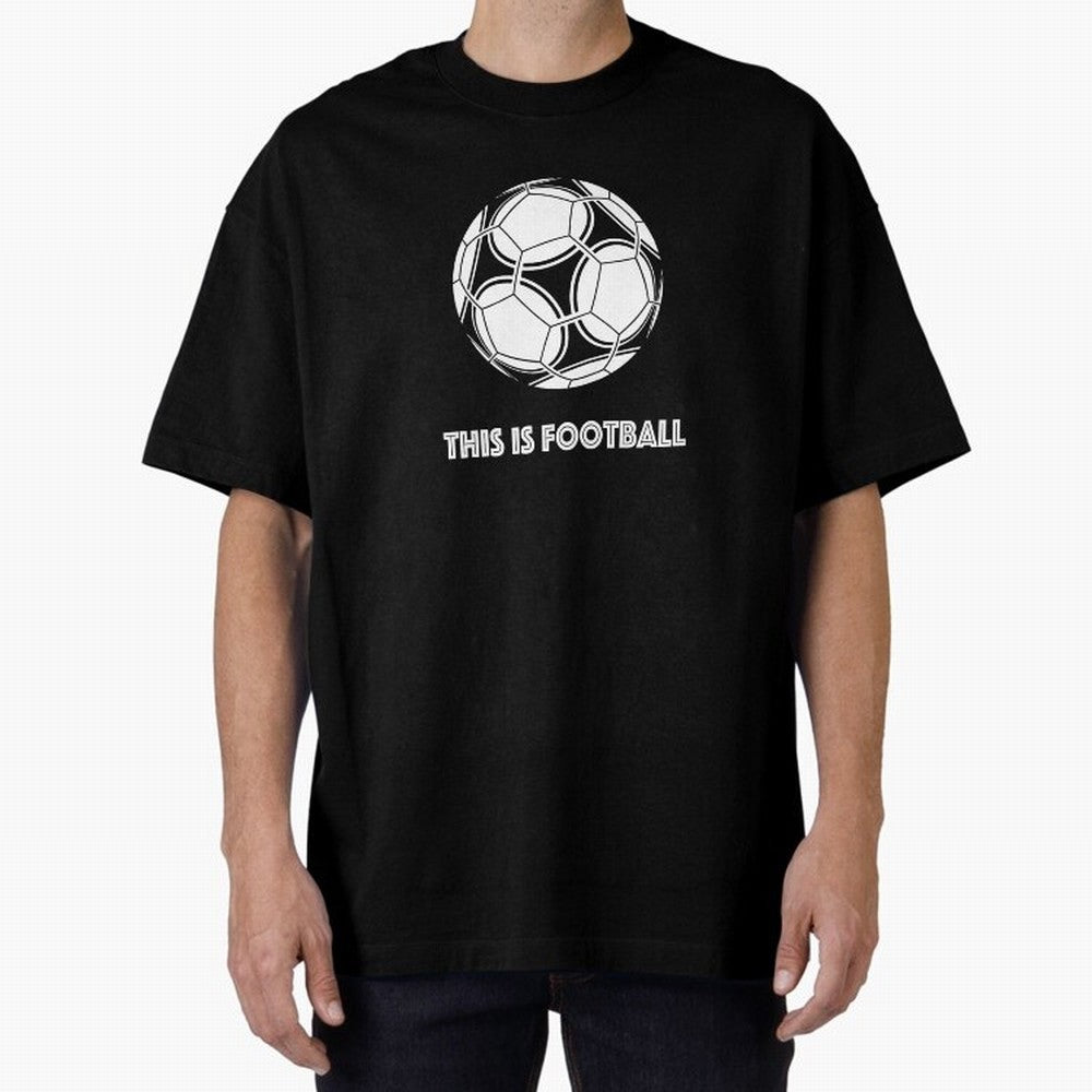 This Is Football Oversized T-Shirt Discover Global Football Passion for FIFA World Cup 2026 Group Stage, Capturing Messi and Cristiano Ronaldo, Spain and Netherlands, Stadium Chants, National Pride, Trophy Dreams and Unforgettable Football