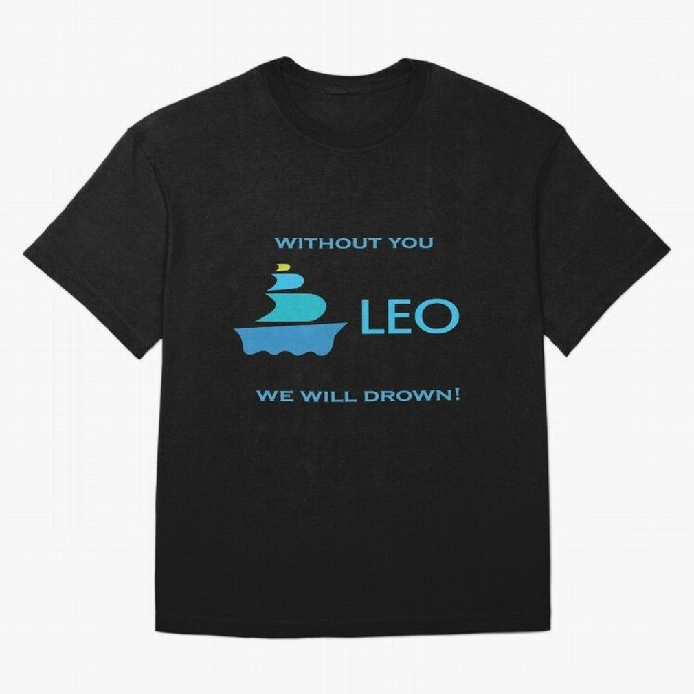 LEO without you we will drow| Gift Perfect Classic T-Shirt Make Every Match About the FIFA World Cup 2026 USA Canada Mexico Journey through Neymar, Haaland and Cristiano Ronaldo Highlights, Netherlands Pride, Supporter Pride, Iconic Celebrations,