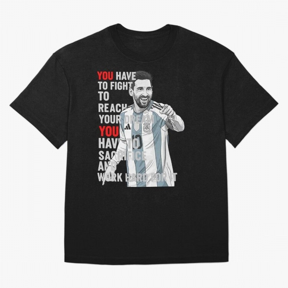 Lionel Messi Dream & Sacrifice Oversized T-Shirt Feel the Roar of Match Day Hype around FIFA World Cup 2026 USA Canada Mexico, Haaland and Mbappe, Spain and Netherlands, Worldwide Fan Energy, Dramatic Goals, Stadium Lights and Championship
