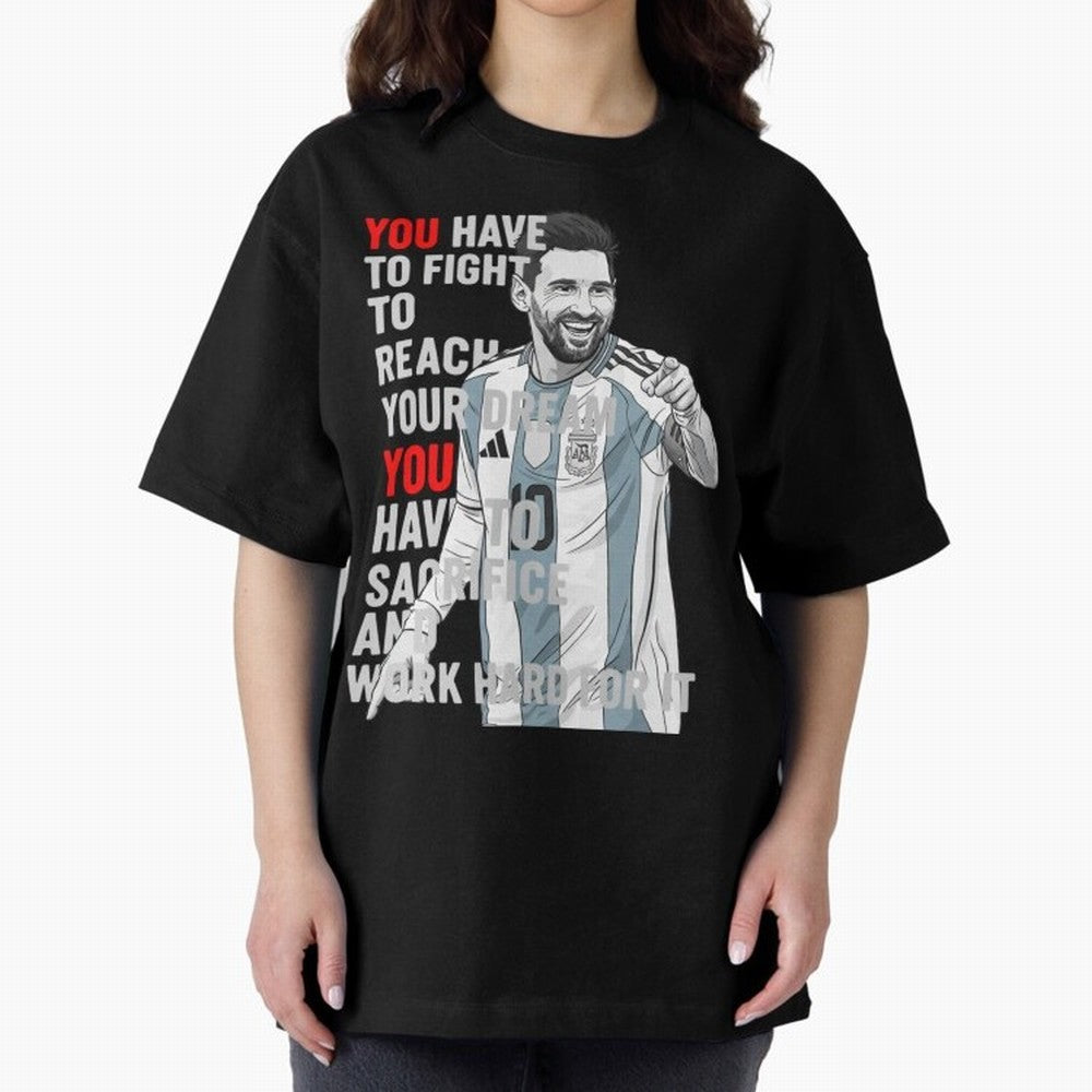 Lionel Messi Dream & Sacrifice Oversized T-Shirt Feel the Roar of Match Day Hype around FIFA World Cup 2026 USA Canada Mexico, Haaland and Mbappe, Spain and Netherlands, Worldwide Fan Energy, Dramatic Goals, Stadium Lights and Championship