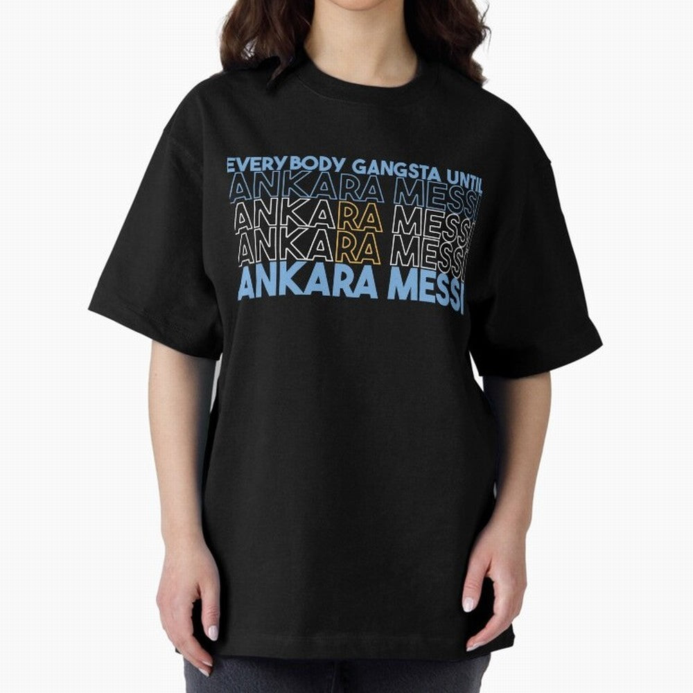 Everybody Gangsta - Lionel Messi - Ankara Messi Classic T-Shirt Support the FIFA World Cup 2026 USA Canada Mexico Journey through Haaland and Mbappe Highlights, England, France and Netherlands Pride, Vintage Soccer Flavor, Modern Football Stars,