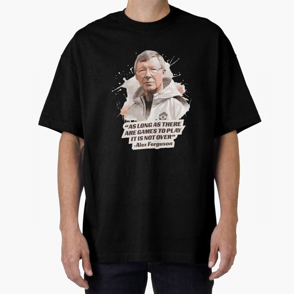 Sir Alex Ferguson - It Is Not Over Yet Essential T-Shirt Support the Legends of FIFA World Cup 2026 Group Stage Capturing Messi, CR7 and Mbappe, Argentina Energy, Champion Mindset, Group Stage Buzz, Knockout Tension and Passionate Fan Culture; Made