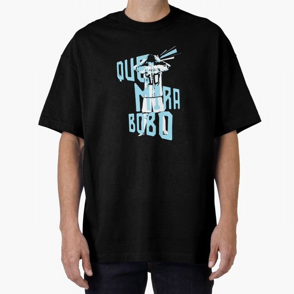 Lionel messi Que mira bobo Classic T-Shirt Celebrate Supporters United by FIFA World Cup 2026 USA Canada Mexico Spirit, Filled with England, France and Netherlands, Cristiano Ronaldo, Worldwide Fan Energy, Dramatic Goals, Stadium Lights and