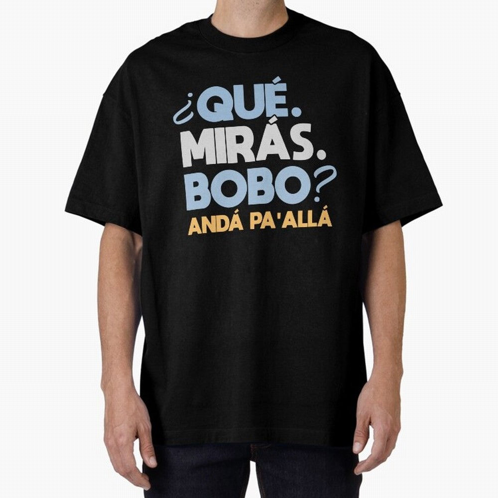 Que miras bobo anda pa alla Classic T-Shirt Celebrate Soccer Greatness during Match Day Hype around FIFA World Cup 2026 USA Canada Mexico, Haaland, Argentina, France and Brazil, Global Supporter Spirit, Legendary Goals, National Colors and