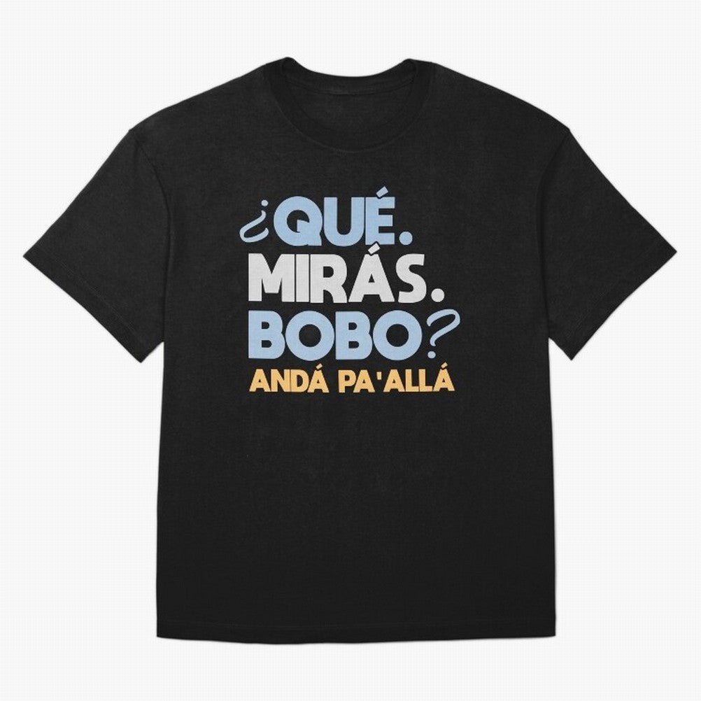 Que miras bobo anda pa alla Classic T-Shirt Celebrate Soccer Greatness during Match Day Hype around FIFA World Cup 2026 USA Canada Mexico, Haaland, Argentina, France and Brazil, Global Supporter Spirit, Legendary Goals, National Colors and