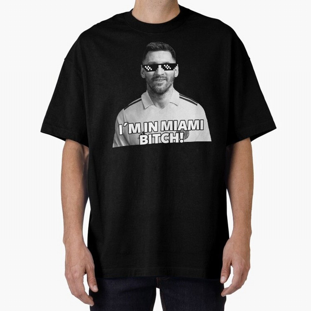 Lionel Messi Inter Miami Football Soccer meme Welcome to Miami I¡äm in Miami Bitch quotes funny champions player Sticker Premium T-Shirt Share the Excitement of FIFA World Cup 2026 for Fans of CR7 and Messi and France, Bringing Global Supporter