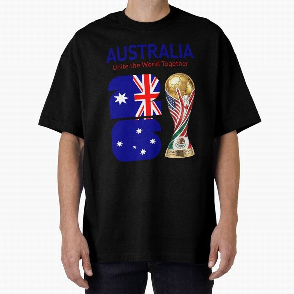 World Cup 2026, AUSTRALIA Classic T-Shirt Show Support during Global Football Passion for FIFA World Cup 2026, Built around Neymar, England and Germany, Stadium Memories, Football Loyalty, International Chants and Championship Tradition; Ideal for