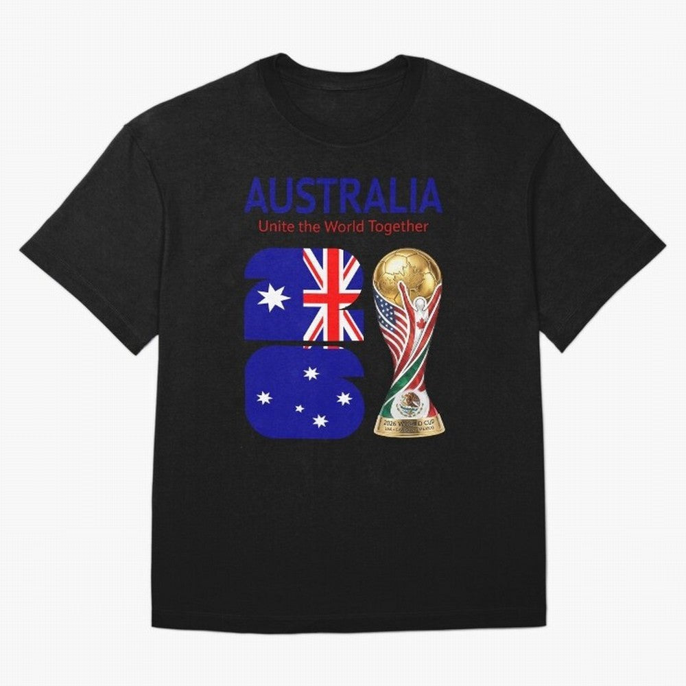 World Cup 2026, AUSTRALIA Classic T-Shirt Show Support during Global Football Passion for FIFA World Cup 2026, Built around Neymar, England and Germany, Stadium Memories, Football Loyalty, International Chants and Championship Tradition; Ideal for