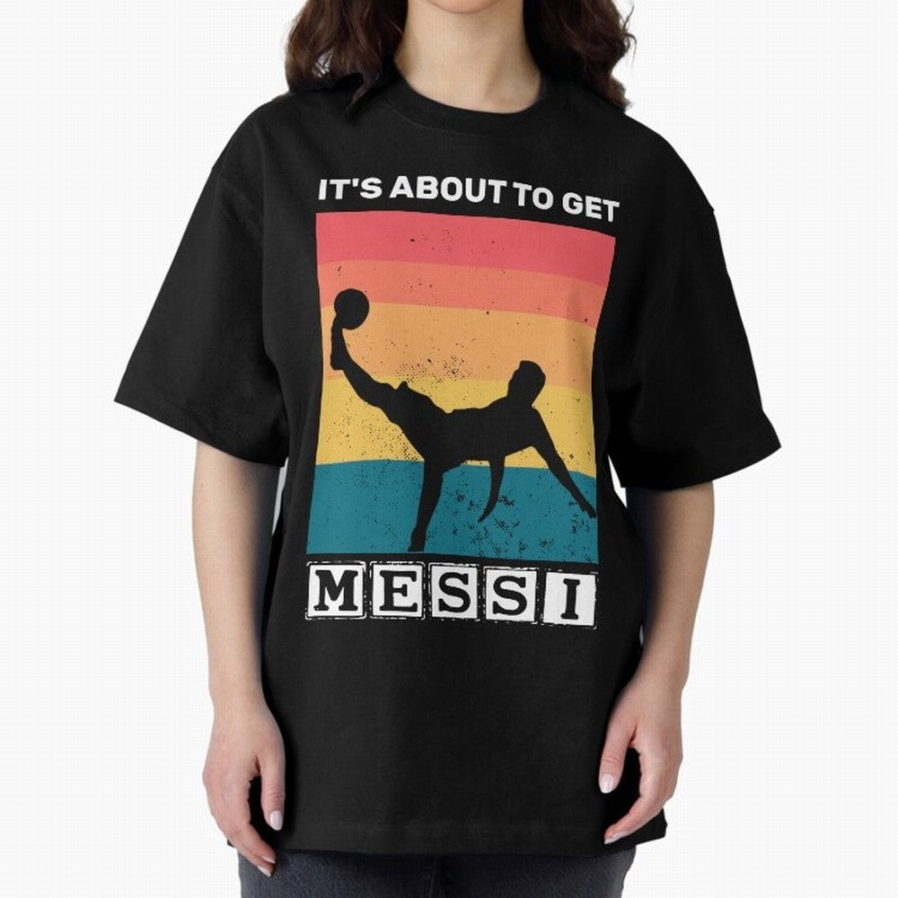 Its about to get messi T-Shirt Classic T-Shirt Remember the FIFA World Cup 2026 Group Stage Journey through Messi, CR7 and Mbappe Highlights, Argentina and Brazil Pride, Goal Celebration Energy, Supporter Heritage, Football Icons and Worldwide