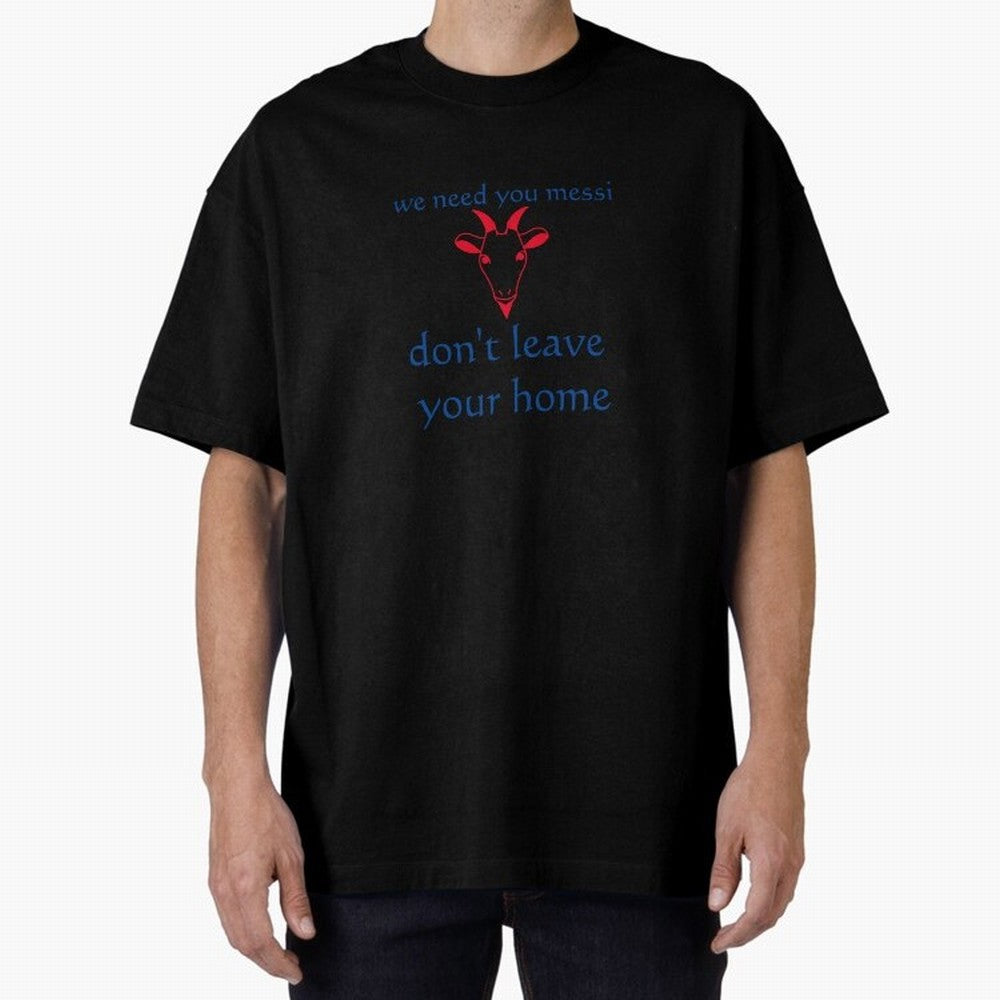 messi don't go Classic T-Shirt Enjoy the Biggest Football Party of Global Football Passion for FIFA World Cup 2026 USA Canada Mexico, Centered on Mbappe, Argentina and Brazil, Game Day Rituals, Football Legends, Country Pride and the Road to the
