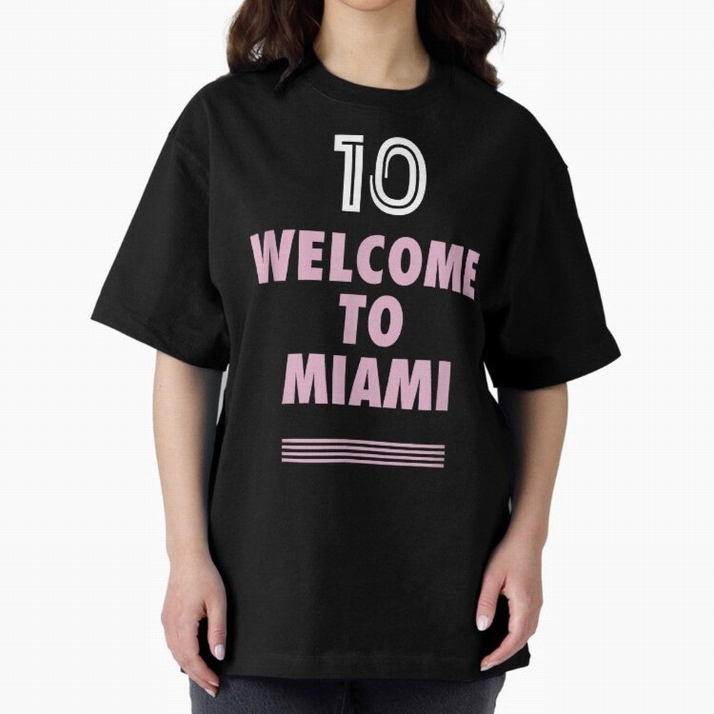 Welcome to Miami 10 - GOAT Classic T-Shirt Bring Stadium Energy to FIFA World Cup 2026 USA Canada Mexico Spirit, Highlighting Germany, Messi, Neymar and Mbappe, Stadium Memories, Football Loyalty, International Chants and Championship Tradition;