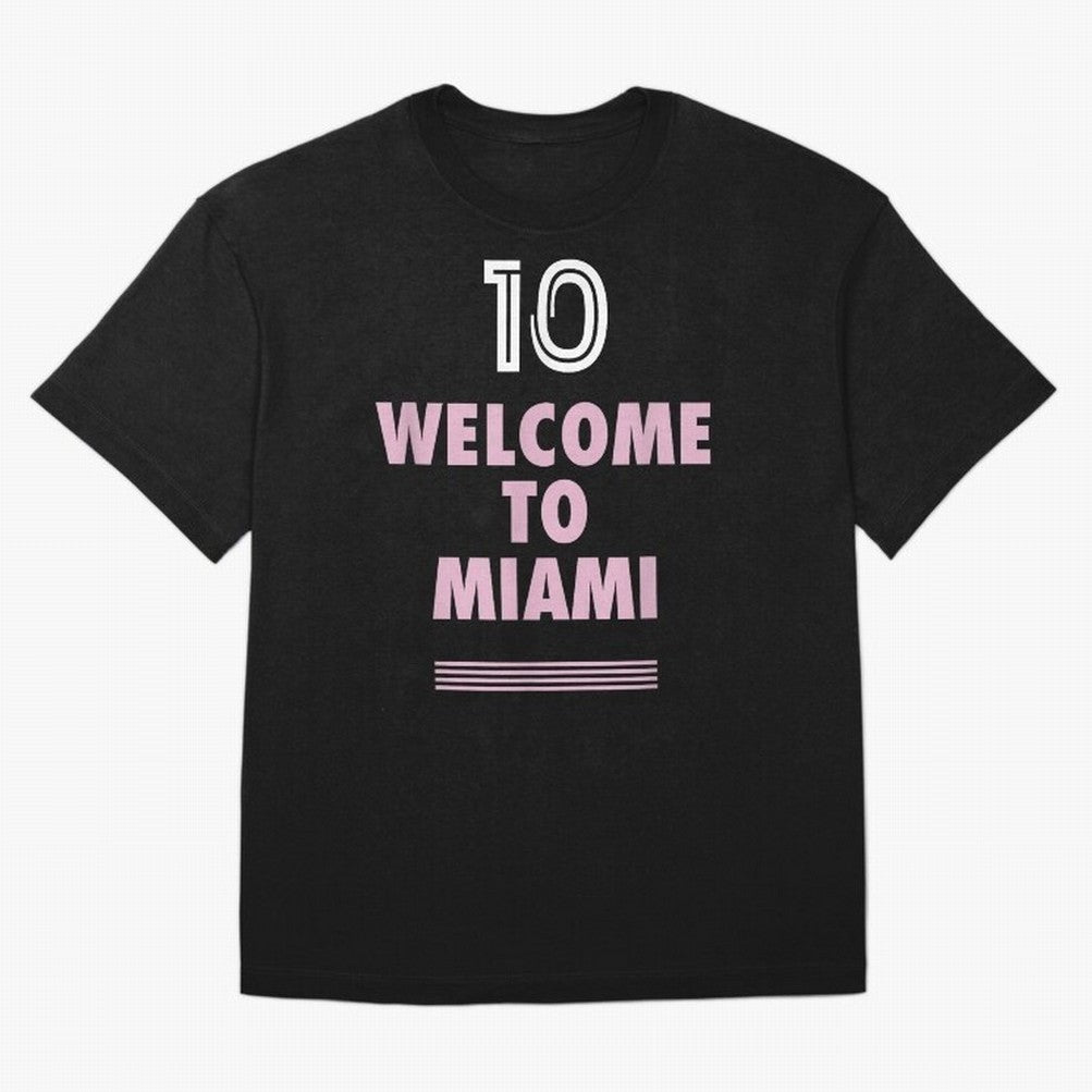 Welcome to Miami 10 - GOAT Classic T-Shirt Bring Stadium Energy to FIFA World Cup 2026 USA Canada Mexico Spirit, Highlighting Germany, Messi, Neymar and Mbappe, Stadium Memories, Football Loyalty, International Chants and Championship Tradition;