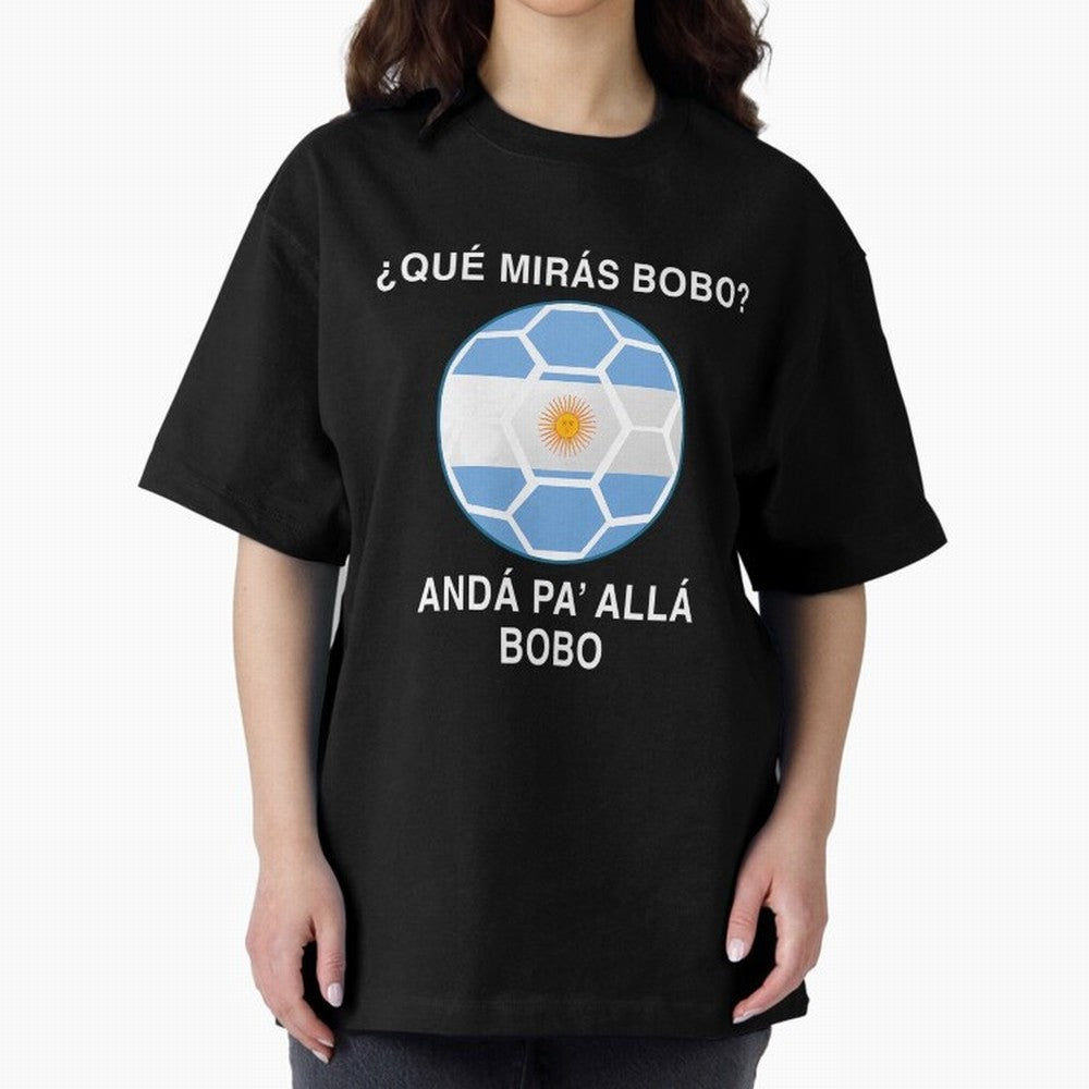 Que Miras Bobo Messi Argentina Ftbol Soccer Qatar 2022 Classic T-Shirt Stand Out with Spirit from the FIFA World Cup 2026 USA Canada Mexico Journey through CR7 Highlights, Brazil, Portugal and Argentina Pride, Supporter Pride, Iconic Celebrations,