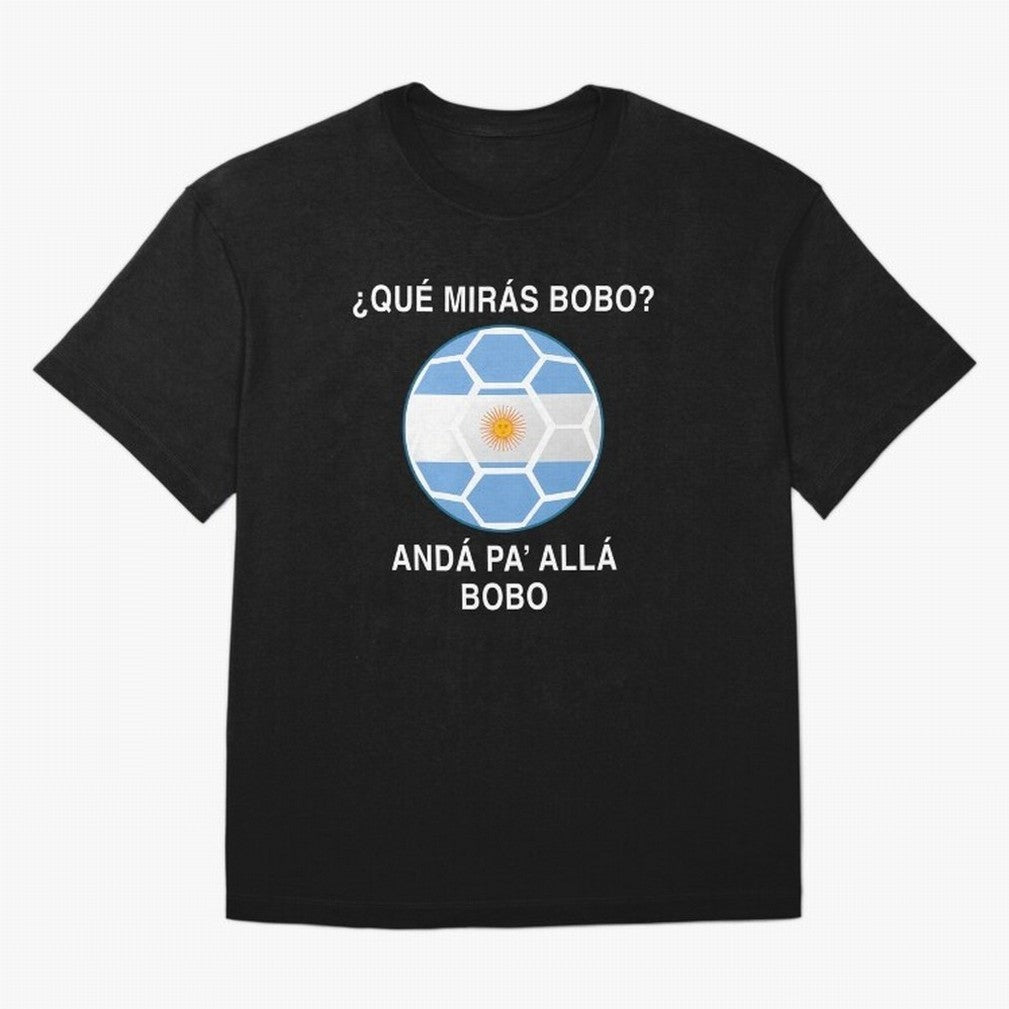 Que Miras Bobo Messi Argentina Ftbol Soccer Qatar 2022 Classic T-Shirt Stand Out with Spirit from the FIFA World Cup 2026 USA Canada Mexico Journey through CR7 Highlights, Brazil, Portugal and Argentina Pride, Supporter Pride, Iconic Celebrations,