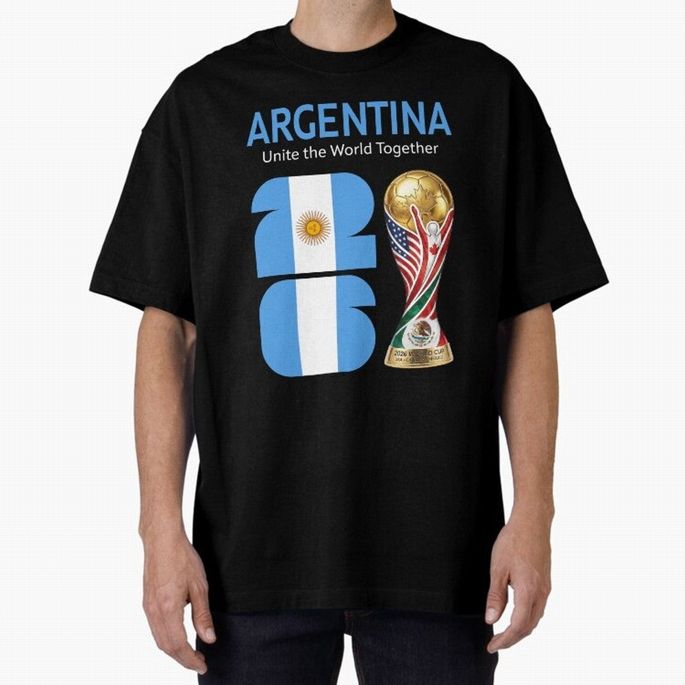 World Cup 2026, ARGENTINA Oversized T-Shirt Treasure the FIFA World Cup 2026 USA Canada Mexico Journey through Messi, CR7 and Mbappe Highlights, Spain and Netherlands Pride, Champion Mindset, Group Stage Buzz, Knockout Tension and Passionate Fan