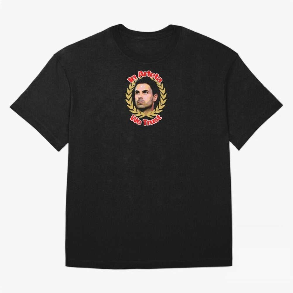 Arsenal - In Arteta We Trust Classic T-Shirt Show Support during FIFA World Cup 2026 USA Canada Mexico Spirit, Driven by Brazil, Messi and Cristiano Ronaldo, Championship Spirit, Famous Goals, Roaring Crowds and International Football Unity;