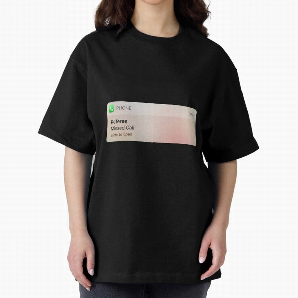 Referee Missed Call Text- Funny Sports Classic T-Shirt Honor the Football Icons of Global Football Passion for FIFA World Cup 2026, Celebrating Neymar, Haaland and Cristiano Ronaldo, Argentina, Goal Celebration Energy, Supporter Heritage, Football