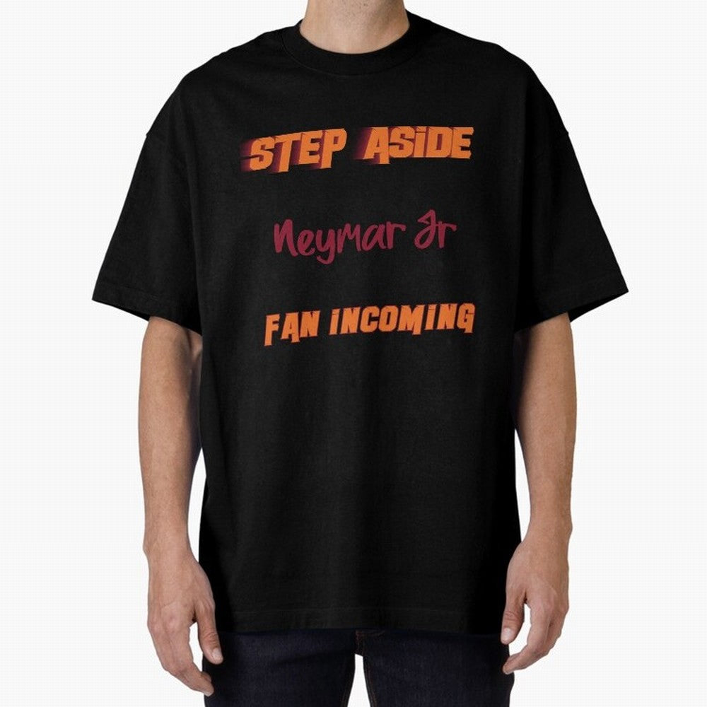 Neymar Jr - Step Aside, incoming fan Classic T-Shirt Stand Proud for Global Football Passion for FIFA World Cup 2026 Group Stage, Highlighting Messi, CR7 and Mbappe, Brazil, Classic Soccer Heritage, Championship Pressure, Fan Loyalty and