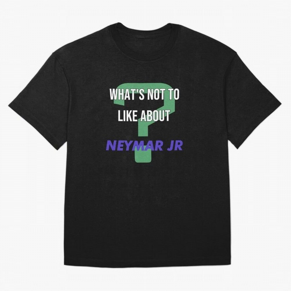 What's not to like about - Neymar Jr Classic T-Shirt Celebrate Football Dreams Across FIFA World Cup 2026 Group Stage with Cristiano Ronaldo, Portugal Energy, Supporter Pride, Iconic Celebrations, Legendary Names and Global Match Day Energy;