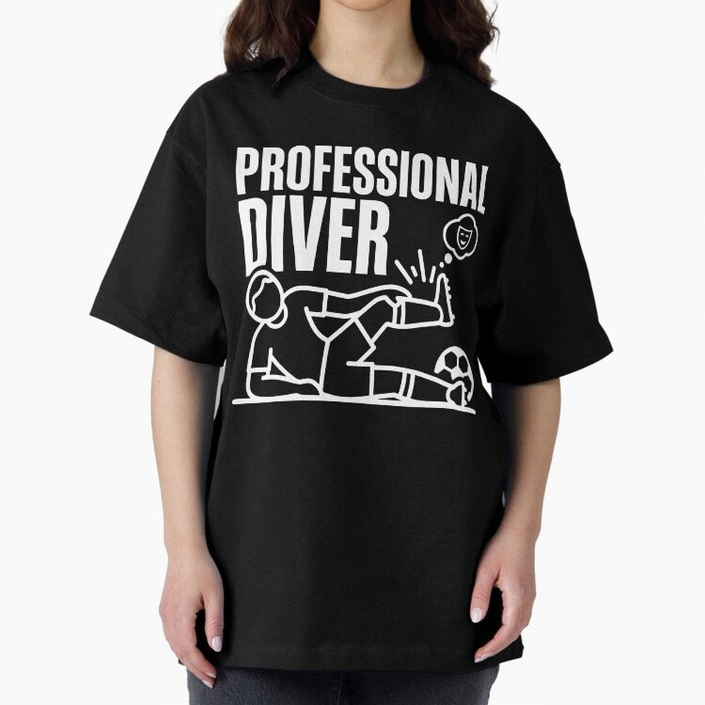 Professional Diver - Funny Soccer Faking Injury Oversized T-Shirt Show Passion for the Stars of FIFA World Cup 2026 Group Stage Spirit, with Argentina, France and Brazil, Haaland and Mbappe, Global Supporter Spirit, Legendary Goals, National Colors