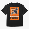 Copy of Pele Says Everything is Pratice Graphic Classic T-Shirt Show Passion for the Stars of the FIFA World Cup 2026 Group Stage Journey through CR7 Highlights, Argentina Pride, Worldwide Fan Energy, Dramatic Goals, Stadium Lights and Championship