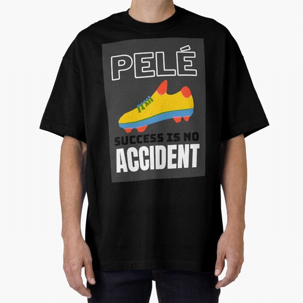 Pele Quote Success Is No Accident Graphic Classic T-Shirt Celebrate Unforgettable Nights in FIFA World Cup 2026 Group Stage for Fans of Neymar, Haaland and Cristiano Ronaldo and Spain, Bringing Football History, Final Match Energy, Crowd Noise and