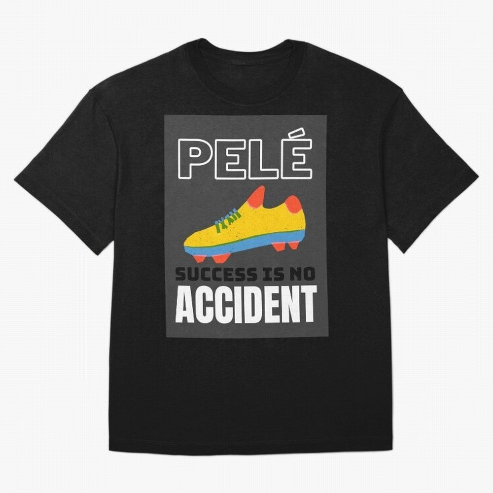 Pele Quote Success Is No Accident Graphic Classic T-Shirt Celebrate Unforgettable Nights in FIFA World Cup 2026 Group Stage for Fans of Neymar, Haaland and Cristiano Ronaldo and Spain, Bringing Football History, Final Match Energy, Crowd Noise and
