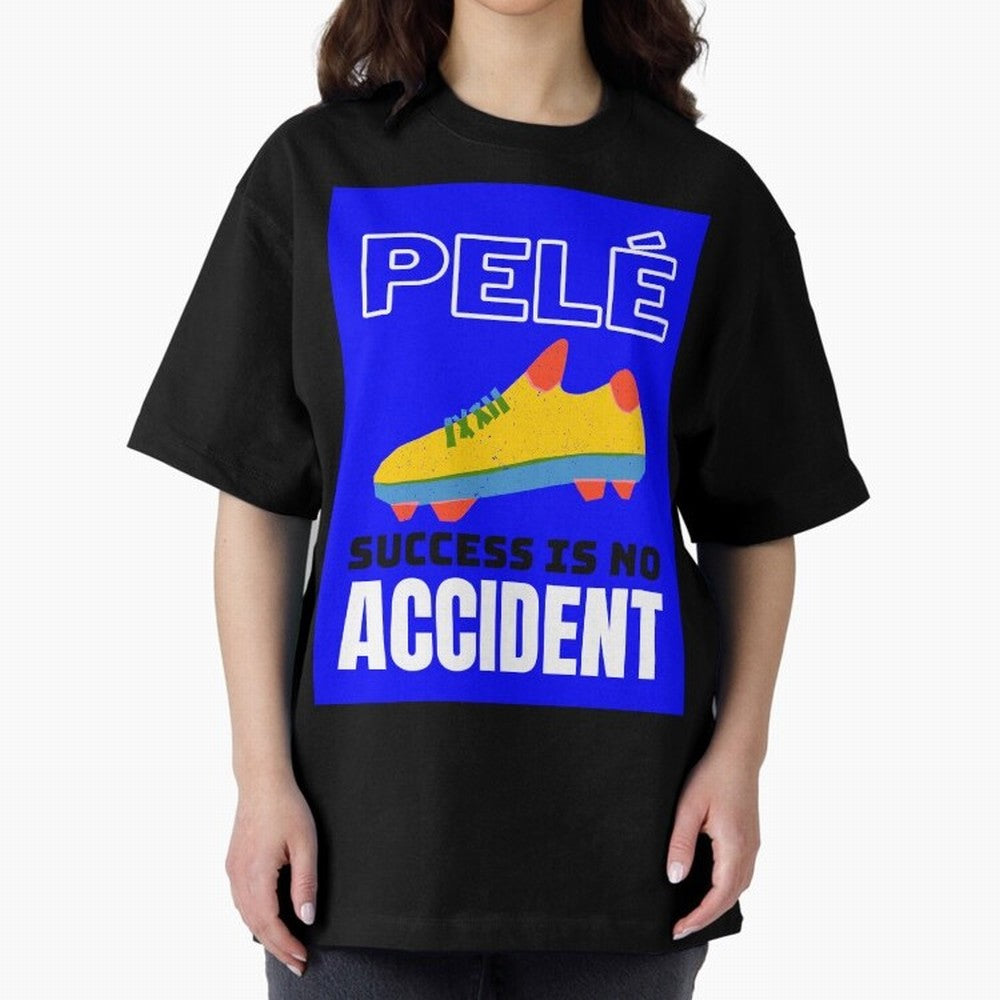 Pele Quote Success Is No Accident Graphic Classic T-Shirt Honor Football Greatness during FIFA World Cup 2026 Group Stage for Fans of Neymar, Haaland and Cristiano Ronaldo and France and Portugal, Bringing Goal Celebration Energy, Supporter